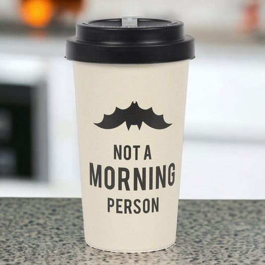 Not a Morning Person Eco Travel Mug