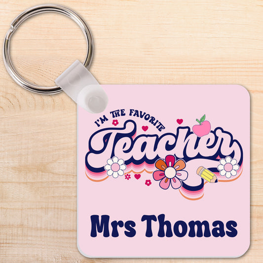 I'm the Favourite Teacher Keyring